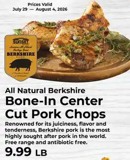 Sunset Foods All Natural Berkshire Bone-In Center Cut Pork Chops offer
