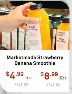 Standard Market Marketmade Strawberry Banana Smoothie offer