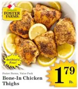 Harvest Foods Foster Farms Bone-In Chicken Thighs offer