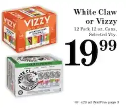 Harvest Foods White Claw or Vizzy offer