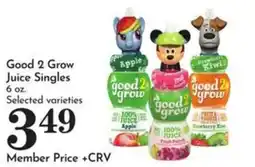 Pavilions Good 2 Grow Juice Singles offer