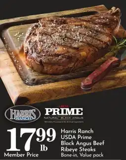 Pavilions Harris Ranch USDA Prime Black Angus Beef Ribeye Steaks offer
