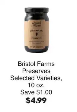 Bristol Farms Bristol Farms Preserves offer