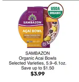Bristol Farms SAMBAZON Organic Acai Bowls offer