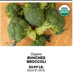 Bristol Farms Organic BUNCHED BROCCOLI offer