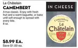 Bristol Farms Le Châtelain CAMEMBERT offer