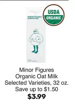 Bristol Farms Minor Figures Organic Oat Milk offer