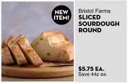 Bristol Farms Bristol Farms SLICED SOURDOUGH ROUND offer