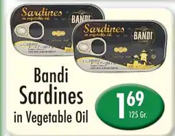 Garden Fresh Market Bandi Sardines in Vegetable Oil offer