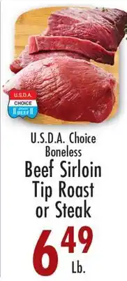 Garden Fresh Market U.S.D.A. Choice Boneless Beef Sirloin Tip Roast or Steak offer