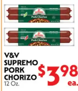 La Chiquita Food Market V&V SUPREMO PORK CHORIZO offer
