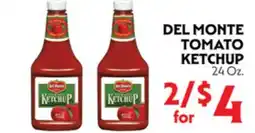 La Chiquita Food Market DEL MONTE TOMATO KETCHUP offer