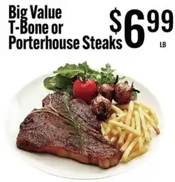 Jons International Big Value T-Bone or Porterhouse Steaks offer