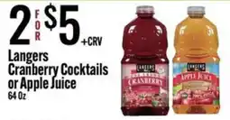 Jons International Langers cranberry cocktails or apple juice offer