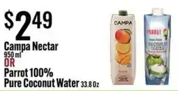 Jons International Campa Nectar or Parrot 100% Pure Coconut Water offer