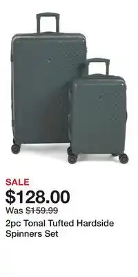 TJ Maxx 2pc Tonal Tufted Hardside Spinners Set offer