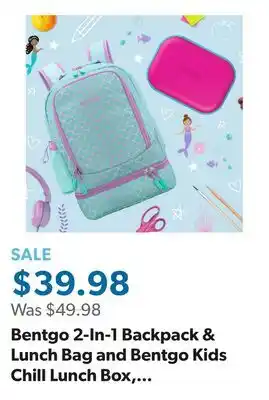 Sam's Club Bentgo 2-In-1 Backpack & Lunch Bag and Bentgo Kids Chill Lunch Box, Choose Color offer