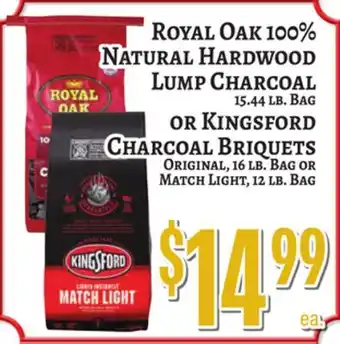 Trade Fair Supermarket Royal Oak 100% NATURAL HARDWOOD LUMP CHARCOAL OR Kingsford CHARCOAL BRIQUETS offer