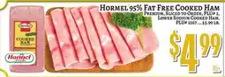 Trade Fair Supermarket HORMEL 95% FAT FREE COOKED HAM offer