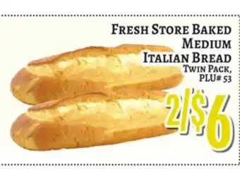 Trade Fair Supermarket FRESH STORE BAKED MEDIUM ITALIAN BREAD offer