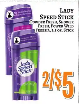 Trade Fair Supermarket LADY SPEED STICK POWDER FRESH, SHOWER FRESH, POWER WILD FREESIA, 2.3 OZ. Stick offer