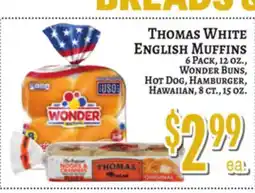 Trade Fair Supermarket Thomas White English Muffins 6 PACK, 12 OZ., Wonder Buns, Hot Dog, Hamburger, Hawaiian, 8 ct., 15 OZ offer