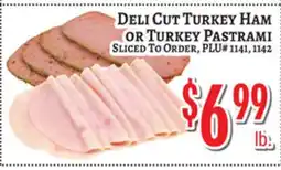 Trade Fair Supermarket DELI CUT TURKEY HAM OR TURKEY PASTRAMI offer