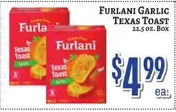 Trade Fair Supermarket FURLANI GARLIC TEXAS TOAST offer
