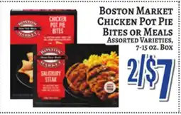 Trade Fair Supermarket BOSTON MARKET CHICKEN POT PIE BITES OR MEALS offer