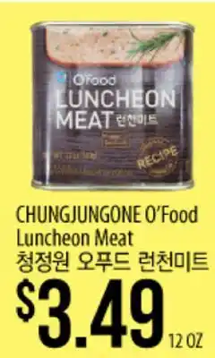 Hmart CHUNGJUNGONE O'Food Luncheon Meat offer