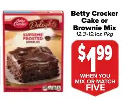 Valu Market Betty Crocker cake or brownie mix offer