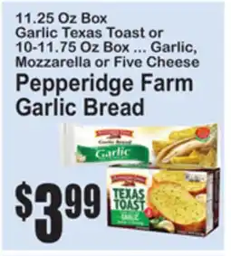 SuperFresh Pepperidge Farm Garlic Bread offer
