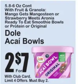 SuperFresh Dole Açaí Bowls offer