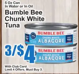 SuperFresh Bumble Bee Chunk White Tuna offer