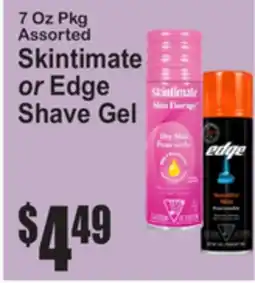 SuperFresh Skintimate or Edge Shave Gel offer