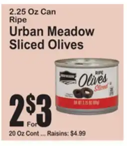 SuperFresh Urban Meadow Sliced Olives offer