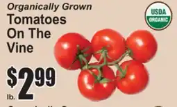 SuperFresh Organically Grown Tomatoes On The Vine offer