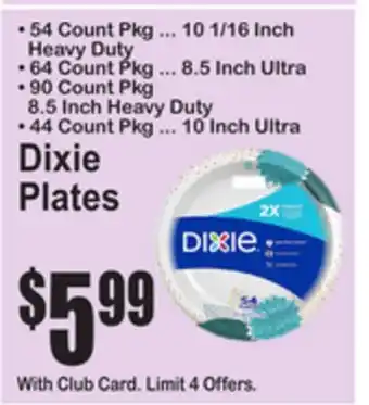 SuperFresh Dixie Plates offer