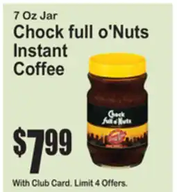 SuperFresh Chock full o'Nuts Instant Coffee offer