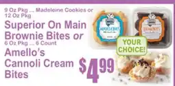 SuperFresh Superior On Main Brownie Bites or Amello's Cannoli Cream Bites offer