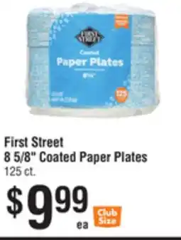 Smart & Final First Street 8 5/8 Coated Paper Plates offer