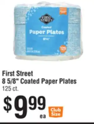 Smart & Final First Street 8 5/8 Coated Paper Plates offer
