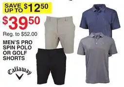 Dunham's Sports CALLAWAY MEN'S PRO SPIN POLO OR GOLF SHORTS offer