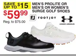 Dunham's Sports FOOT JOY MEN'S PROLITE OR MEN'S OR WOMEN'S SURGE GOLF SHOES offer