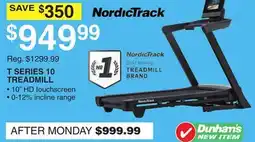 Dunham's Sports NORDICTRACK T SERIES 10 TREADMILL offer