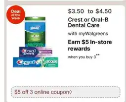 Walgreens Crest or Oral-B Dental Care offer