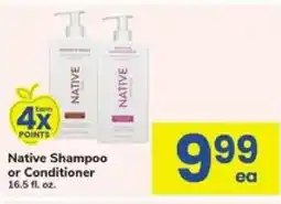 Safeway Native Shampoo or Conditioner offer