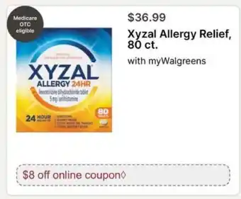 Walgreens Xyzal Allergy Relief, 80 ct offer