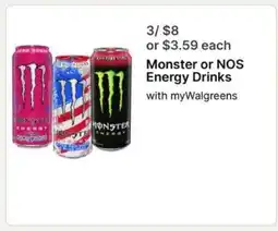Walgreens Monster or NOS energy drinks offer