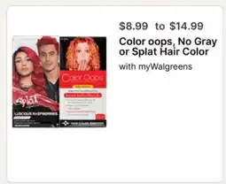 Walgreens Color oops, No Gray or Splat Hair Color offer
